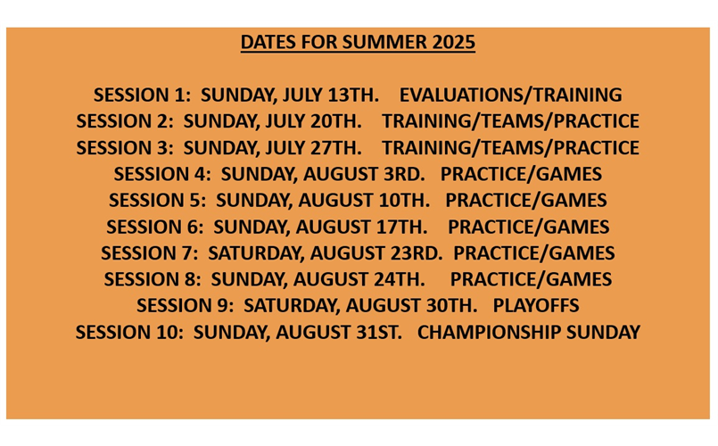 SUMMER 2025 DATES